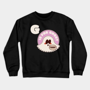 G is for ghost Crewneck Sweatshirt